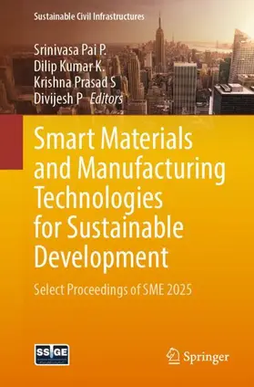 P. / K. / S |  Smart Materials and Manufacturing Technologies for Sustainable Development | Buch |  Sack Fachmedien