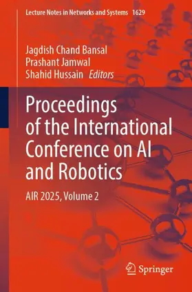 Bansal / Jamwal / Hussain |  Proceedings of the International Conference on AI and Robotics | Buch |  Sack Fachmedien