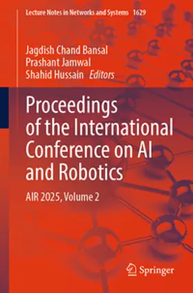 Bansal / Jamwal / Hussain |  Proceedings of the International Conference on AI and Robotics | eBook | Sack Fachmedien