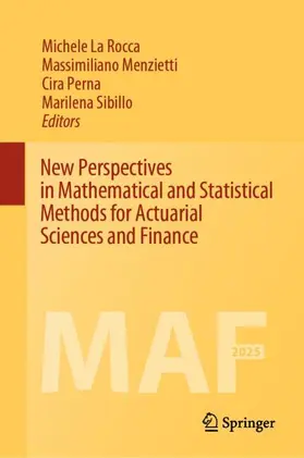 La Rocca / Menzietti / Perna |  New Perspectives in Mathematical and Statistical Methods for Actuarial Sciences and Finance | Buch |  Sack Fachmedien