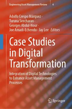 Crespo Márquez / Seecharan / Abdul-Nour |  Case Studies in Digital Transformation | Buch |  Sack Fachmedien