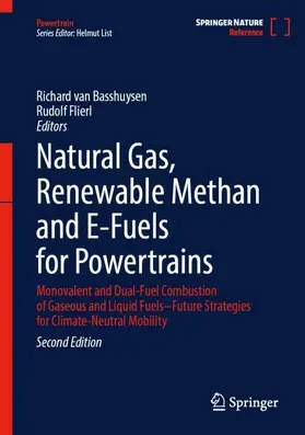 van Basshuysen / Flierl |  Natural Gas, Renewable Methan and E-Fuels for Powertrains | Buch |  Sack Fachmedien