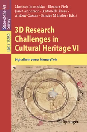 Ioannides / Fink / Anderson |  3D Research Challenges in Cultural Heritage VI | eBook | Sack Fachmedien