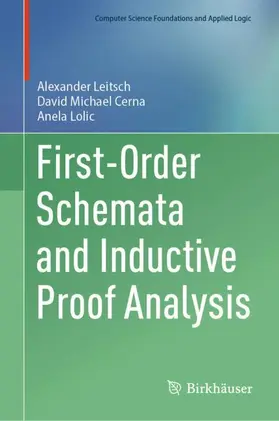 Leitsch / Cerna / Lolic |  First-Order Schemata and Inductive Proof Analysis | Buch |  Sack Fachmedien