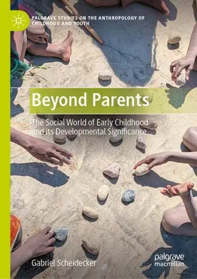Scheidecker |  Beyond Parents | Buch |  Sack Fachmedien