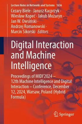 Biele / Kacprzyk / Kopec |  Digital Interaction and Machine Intelligence | Buch |  Sack Fachmedien
