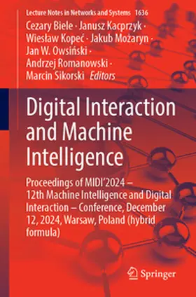 Biele / Kacprzyk / Kopec |  Digital Interaction and Machine Intelligence | eBook | Sack Fachmedien