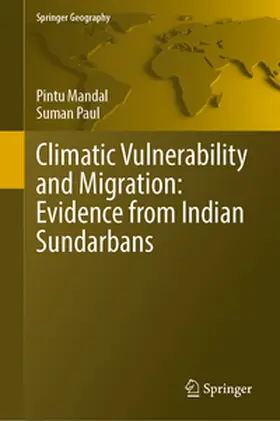 Mandal / Paul | Climatic Vulnerability and Migration: Evidence from Indian Sundarbans | E-Book | www.sack.de