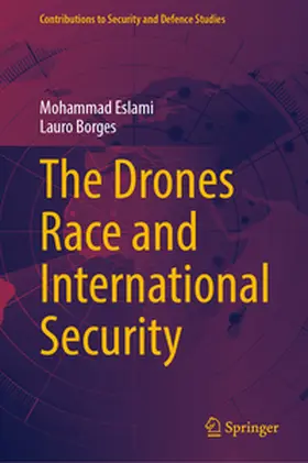Eslami / Borges | The Drones Race and International Security | E-Book | www.sack.de