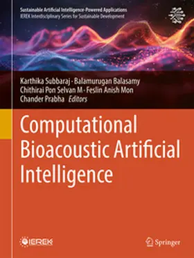 Subbaraj / Balusamy / Chithirai Pon Selvan |  Computational Bioacoustic Artificial Intelligence | eBook | Sack Fachmedien