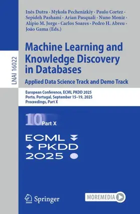 Dutra / Gama / Pechenizkiy | Machine Learning and Knowledge Discovery in Databases. Applied Data Science Track and Demo Track | Buch | 978-3-032-06128-7 | www.sack.de