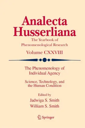 Smith |  The Phenomenology of Individual Agency | Buch |  Sack Fachmedien
