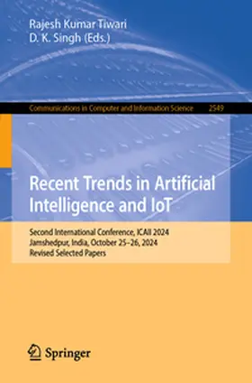 Kumar Tiwari / Singh | Recent Trends in Artificial Intelligence and IoT | E-Book | www.sack.de
