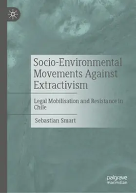 Smart |  Socio-Environmental Movements Against Extractivism | eBook | Sack Fachmedien