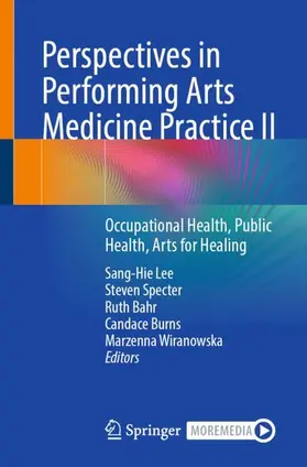Lee / Specter / Bahr |  Perspectives in Performing Arts Medicine Practice II | Buch |  Sack Fachmedien