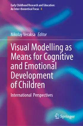 Veraksa |  Visual Modelling as Means for Cognitive and Emotional Development of Children | eBook | Sack Fachmedien