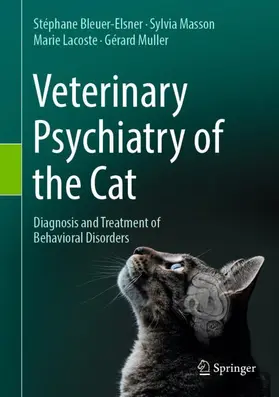 Bleuer-Elsner / Masson / Lacoste |  Veterinary Psychiatry of the Cat | Buch |  Sack Fachmedien