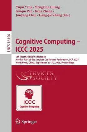 Yang / Huang / Pan |  Cognitive Computing - ICCC 2025 | Buch |  Sack Fachmedien