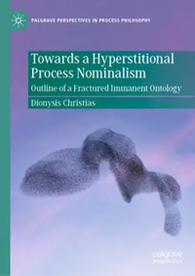 Christias |  Towards a Hyperstitional Process Nominalism | eBook | Sack Fachmedien