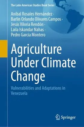 Rosales Hernández / Olivares Campos / Viloria Rendón |  Agriculture Under Climate Change | Buch |  Sack Fachmedien