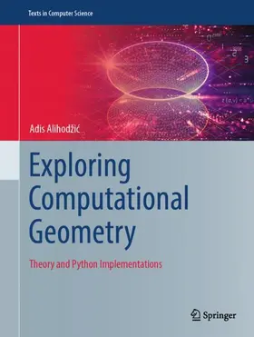 Alihodžic |  Exploring Computational Geometry | Buch |  Sack Fachmedien