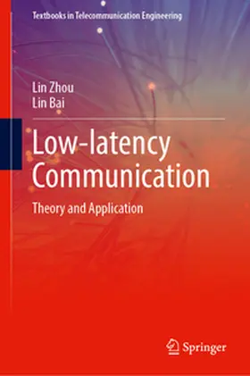 Zhou / Bai |  Low-latency Communication | eBook | Sack Fachmedien