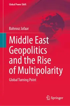 Jaafar | Middle East Geopolitics and the Rise of Multipolarity | E-Book | www.sack.de