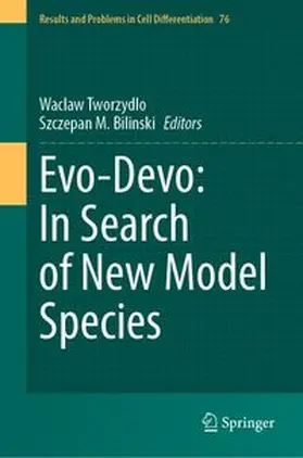 Tworzydlo / Bilinski |  Evo-Devo: In Search of New Model Species | eBook | Sack Fachmedien