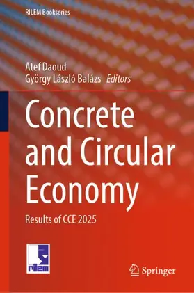 Daoud / Balázs |  Concrete and Circular Economy | Buch |  Sack Fachmedien