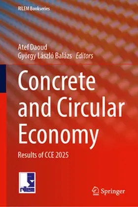 Daoud / Balázs |  Concrete and Circular Economy | eBook | Sack Fachmedien