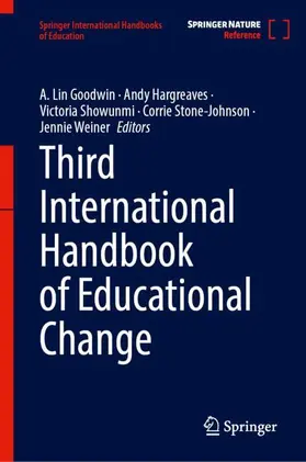 Goodwin / Hargreaves / Showunmi | Third International Handbook of Educational Change | Buch | 978-3-032-06820-0 | www.sack.de