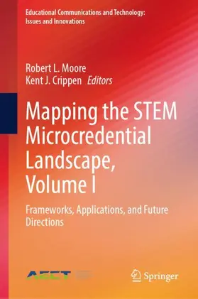 Moore / Crippen |  Mapping the STEM Microcredential Landscape, Volume I | Buch |  Sack Fachmedien
