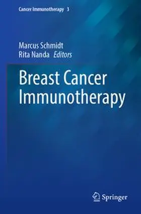 Schmidt / Nanda |  Breast Cancer Immunotherapy | eBook | Sack Fachmedien