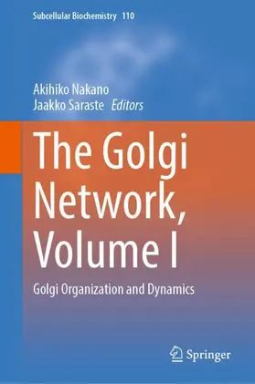 Nakano / Saraste |  The Golgi Network, Volume I | Buch |  Sack Fachmedien