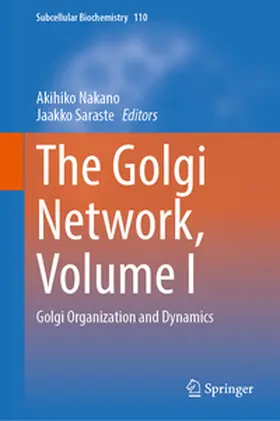 Nakano / Saraste | The Golgi Network, Volume I | E-Book | www.sack.de