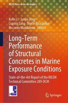 Li / Zeng / Tang |  Long-Term Performance of Structural Concretes in Marine Exposure Conditions | Buch |  Sack Fachmedien