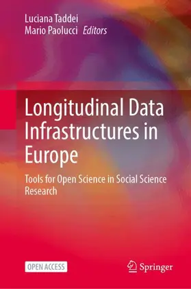 Taddei / Paolucci |  Longitudinal Data Infrastructures in Europe | Buch |  Sack Fachmedien