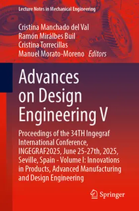 Manchado del Val / Mirálbes Buil / Torrecillas |  Advances on Design Engineering V | eBook | Sack Fachmedien