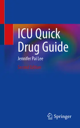 Lee |  ICU Quick Drug Guide | eBook | Sack Fachmedien