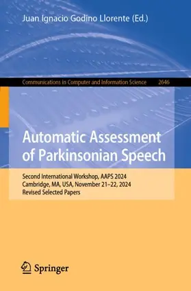 Godino Llorente |  Automatic Assessment of Parkinsonian Speech | Buch |  Sack Fachmedien