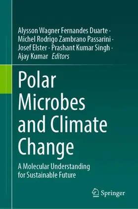 Fernandes Duarte / Passarini / Elster |  Polar Microbes and Climate Change | Buch |  Sack Fachmedien