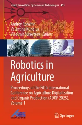 Ronzhin / Kundius / Surovtsev |  Robotics in Agriculture | Buch |  Sack Fachmedien