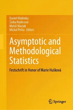 Hlubinka / Hudecová / Maciak |  Asymptotic and Methodological Statistics | Buch |  Sack Fachmedien