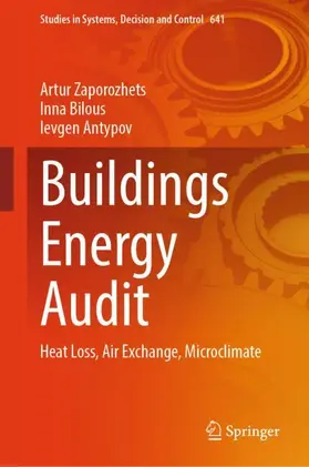 Zaporozhets / Bilous / Antypov | Buildings Energy Audit | Buch | 978-3-032-07199-6 | www.sack.de
