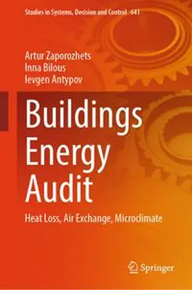 Zaporozhets / Bilous / Antypov |  Buildings Energy Audit | eBook | Sack Fachmedien