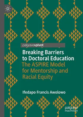 Awolowo |  Breaking Barriers to Doctoral Education | eBook | Sack Fachmedien