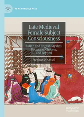 Amsel |  Late Medieval Female Subject Consciousness | eBook | Sack Fachmedien