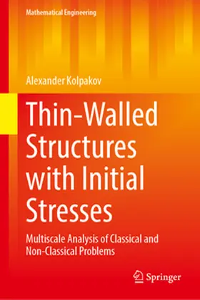 Kolpakov | Thin-Walled Structures with Initial Stresses | E-Book | www.sack.de