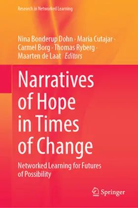 Dohn / Cutajar / Borg |  Narratives of Hope in Times of Change | eBook | Sack Fachmedien