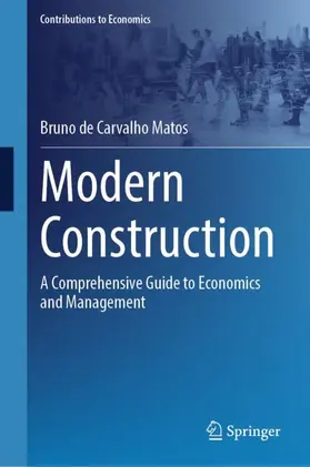 de Carvalho Matos |  Modern Construction | Buch |  Sack Fachmedien